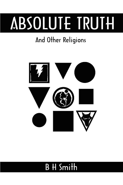 Absolute Truth: And Other Religions