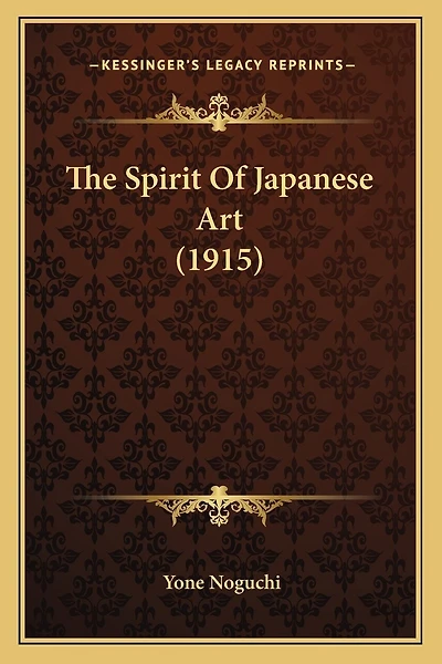 The Spirit Of Japanese Art (1915)