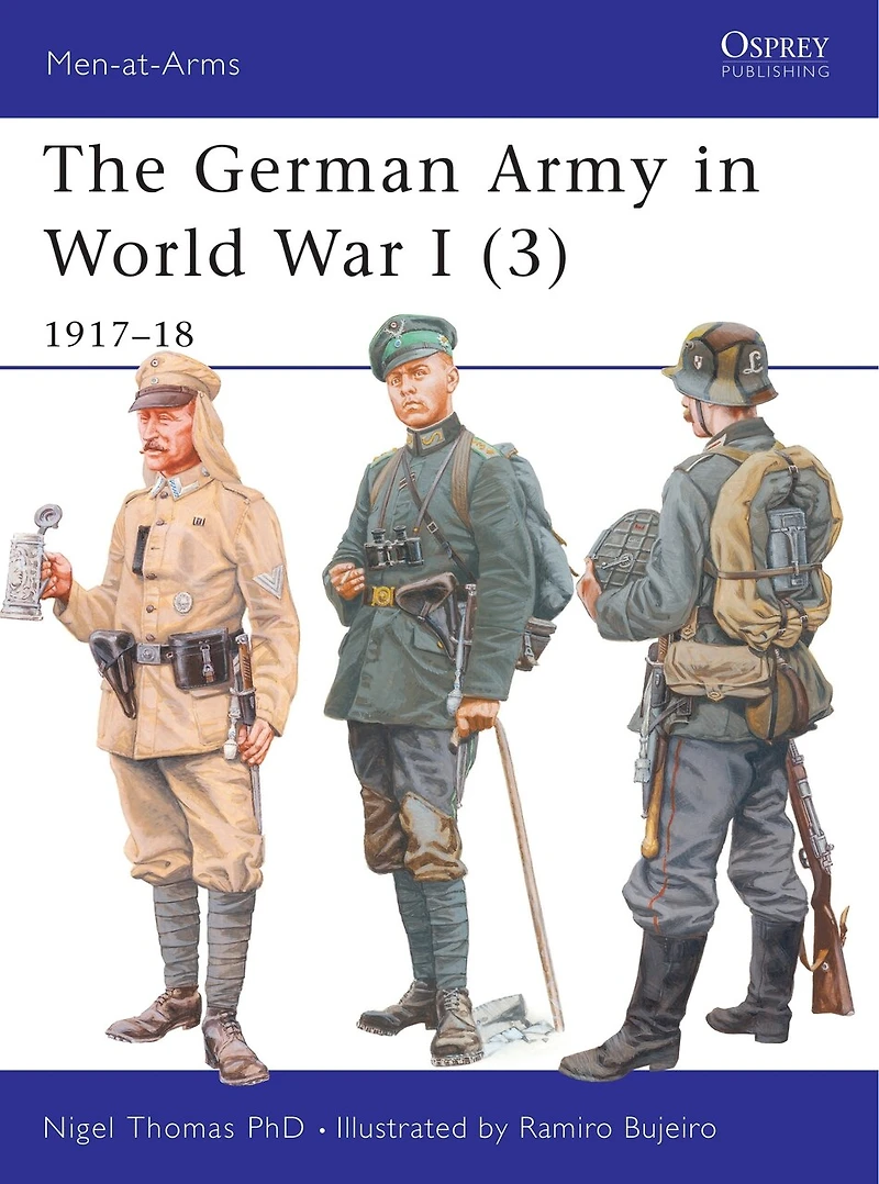 The German Army World War I (3): 1917–18