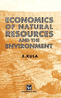 Economics Of Natural Resources And The Environment