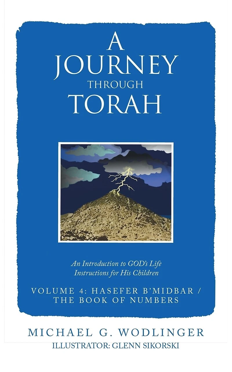 A Journey Through Torah: An Introduction to God's Life Instructions for His Children