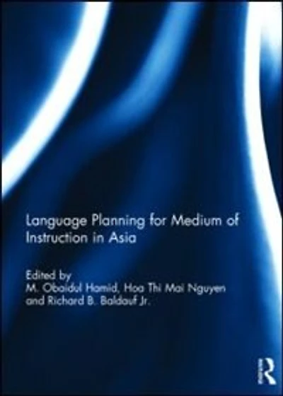 Language Planning for Medium of Instruction Asia