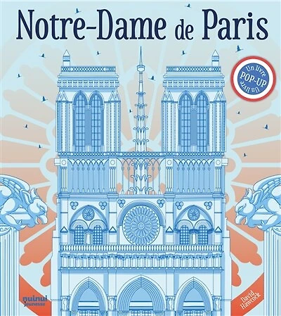Notre-Dame de Paris: un livre pop-up