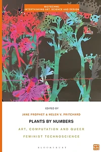 Plants by Numbers: Art, Computation, and Queer Feminist Technoscience