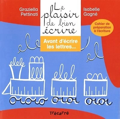 Avant d'écrire les lettres...: cahier de préparation à l'écriture