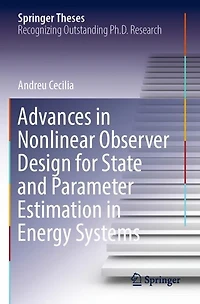 Advances in Nonlinear Observer Design for State and Parameter Estimation in Energy Systems