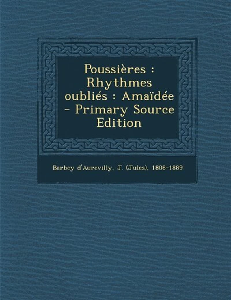 Poussières (Classic Reprint)