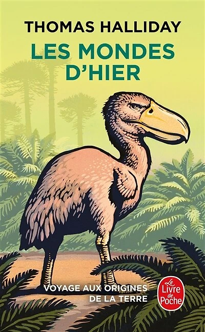 Les mondes d'hier: voyage aux origines de la Terre