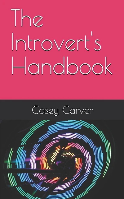 The Introvert's Handbook