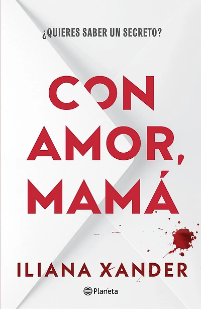 Con amor, mamá (Novela negra) / Love, Mom (Noir)