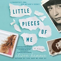 Little Pieces of Me: A Novel
