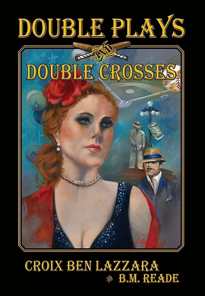 Double Plays and Double Crosses
