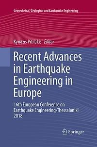 Recent Advances Earthquake Engineering Europe: 16th European Conference on Engineering-Thessaloniki 201: 2018
