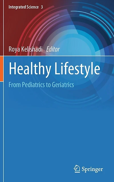Healthy Lifestyle: From Pediatrics To Geriatrics