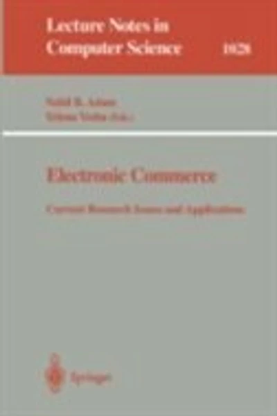 Electronic Commerce: Current Research Issuses and Applications