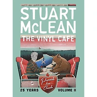Stuart McLean's Vinyl Café, 25 Years Vol. II: Postcards from Canada