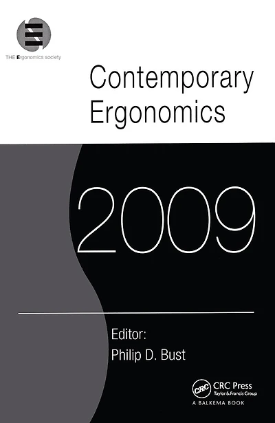 Contemporary Ergonomics 2009: Proceedings of the International Conference on 2009