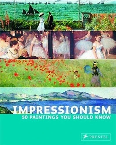50 Impressionist Paintings You Should Know