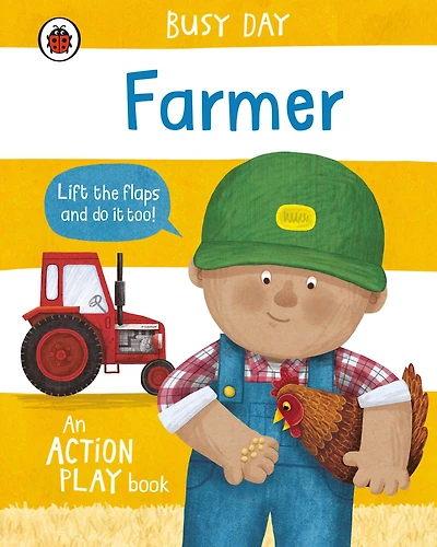 Busy Day: Farmer: An Action Play Book