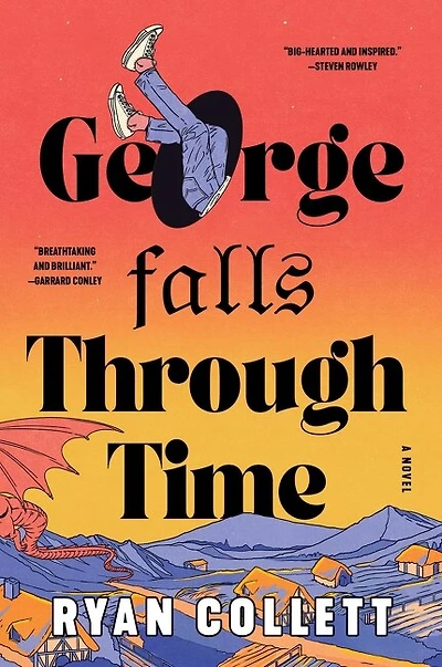 George Falls Through Time: A Novel
