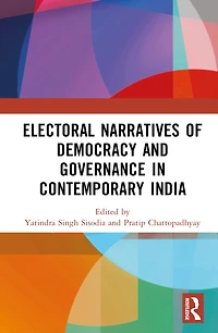 Electoral Narratives of Democracy and Governance India