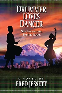 Drummer Loves Dancer: She Has Secrets. He Has Hopes.
