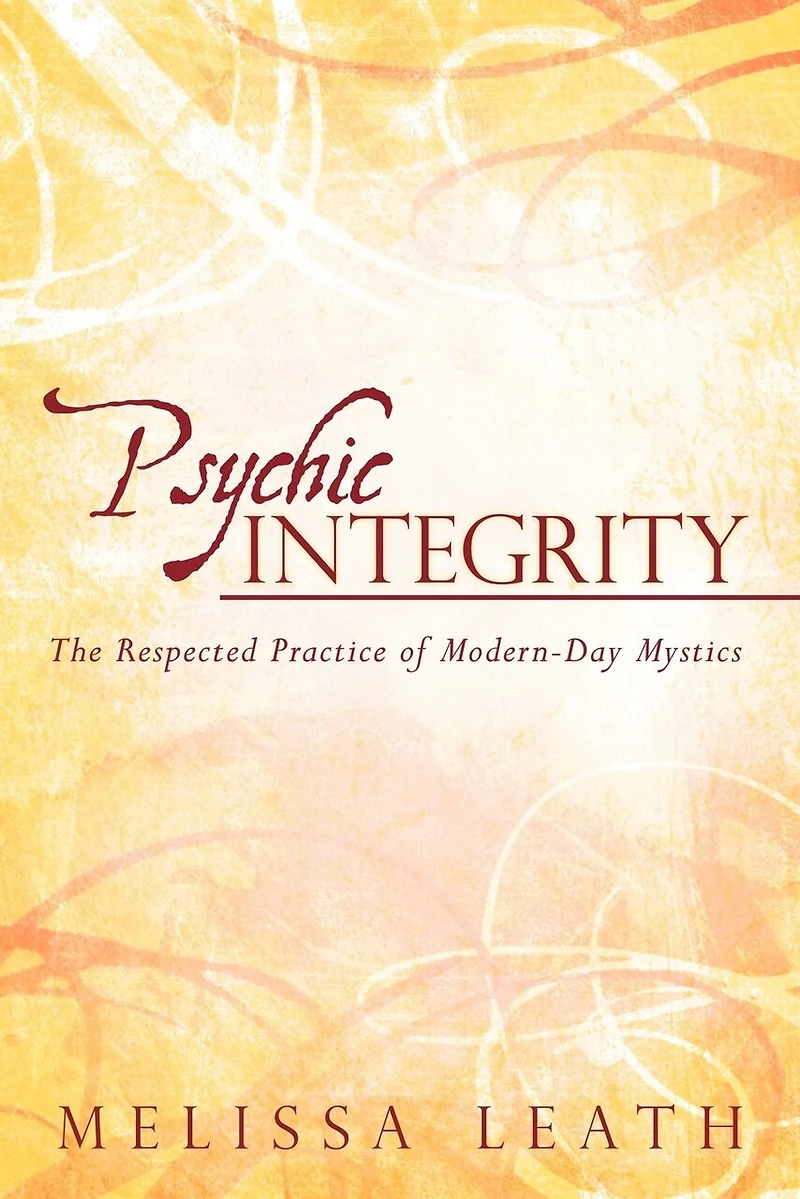 Psychic Integrity: The Respected Practice Of Modern-day Mystics