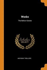 Works: The Belton Estate