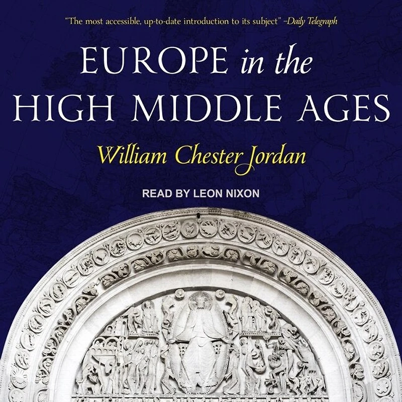 Europe the High Middle Ages Lib/E