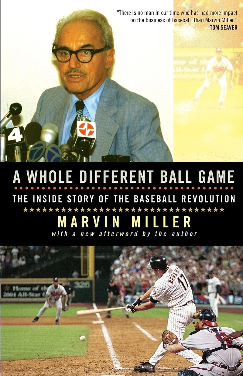 A Whole Different Ball Game: The Inside Story of the Baseball Revolution