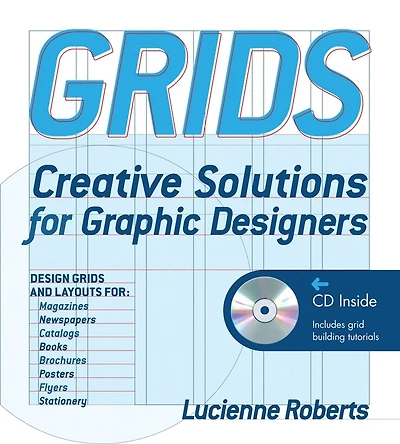 Grids: Creative Solutions for Graphic Design