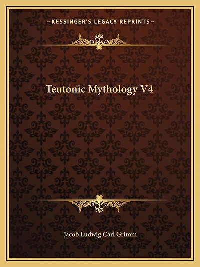 Teutonic Mythology V4