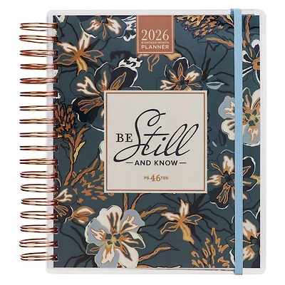 2026 Spiral-bound 18 Month Planner Be Still and Know Ps. 46:10