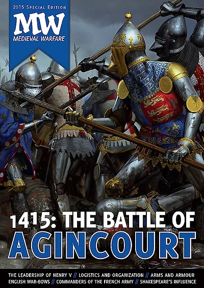 1415: The Battle of Agincourt: 2015 Medieval Warfare Special Edition