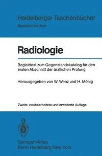 Radiologie: Begleittext Zum Gegenstandskatalog Für Den Ersten Abschnitt Der Ärztlichen Prüfung