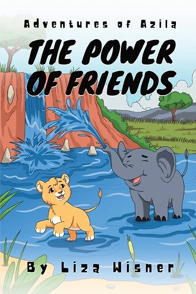 Adventures of Azila: The Power of Friends