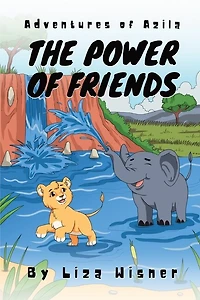 Adventures of Azila: The Power of Friends