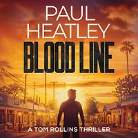 Blood Line: A Tom Rollins Thriller