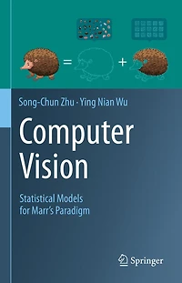 Computer Vision: Statistical Models For Marr's Paradigm