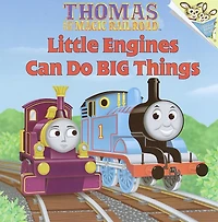 Little Engines Can Do Big Things (Thomas & Friends)