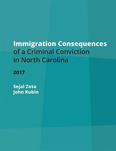 Immigration Consequences of a Criminal Conviction in North Carolina