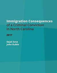 Immigration Consequences of a Criminal Conviction in North Carolina