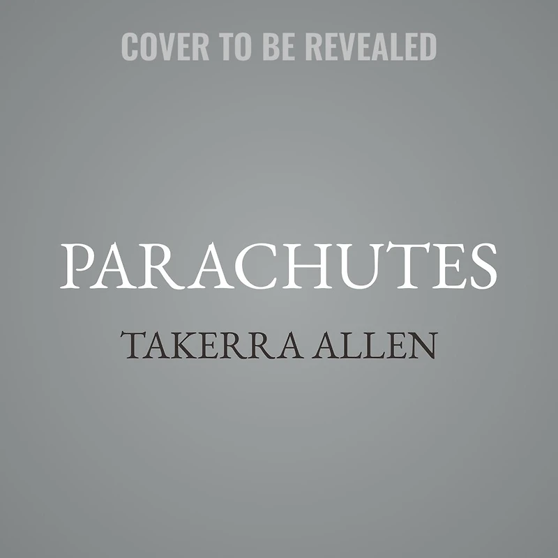 Parachutes: Book Two: The Glide