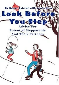 Look Before You Step: Advice For Potential Stepparents And Their Partners