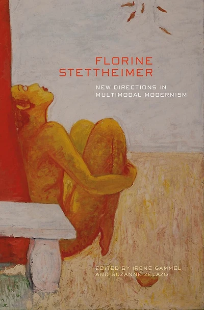 Florine Stettheimer: New Directions In Multimodal Modernism