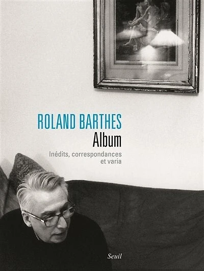 Album: inédits, correspondances et varia