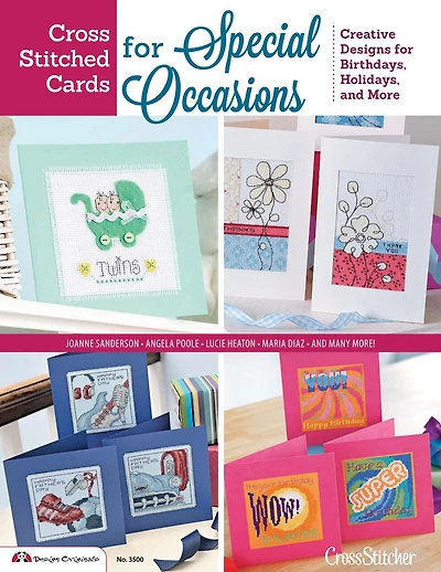 Cross Stitched Cards for Special Occasions: Creative Designs for Birthdays, Holidays, and More