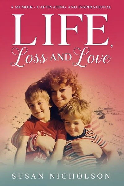 Life, Loss And Love