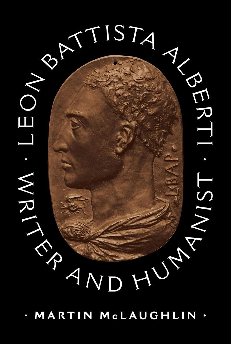 Leon Battista Alberti: Writer and Humanist