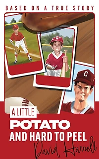 A Little Potato and Hard to Peel